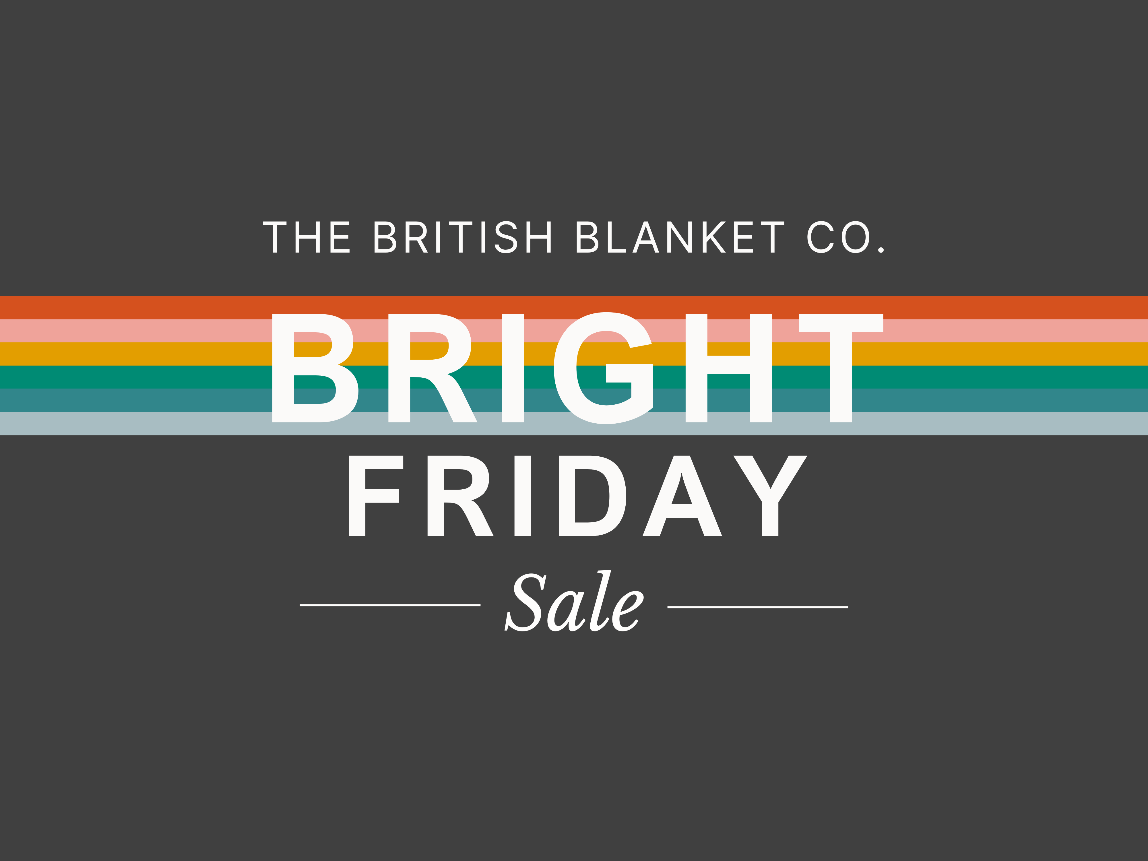 Bright Friday 2025: British Blanket Company’s Black Friday Discounts